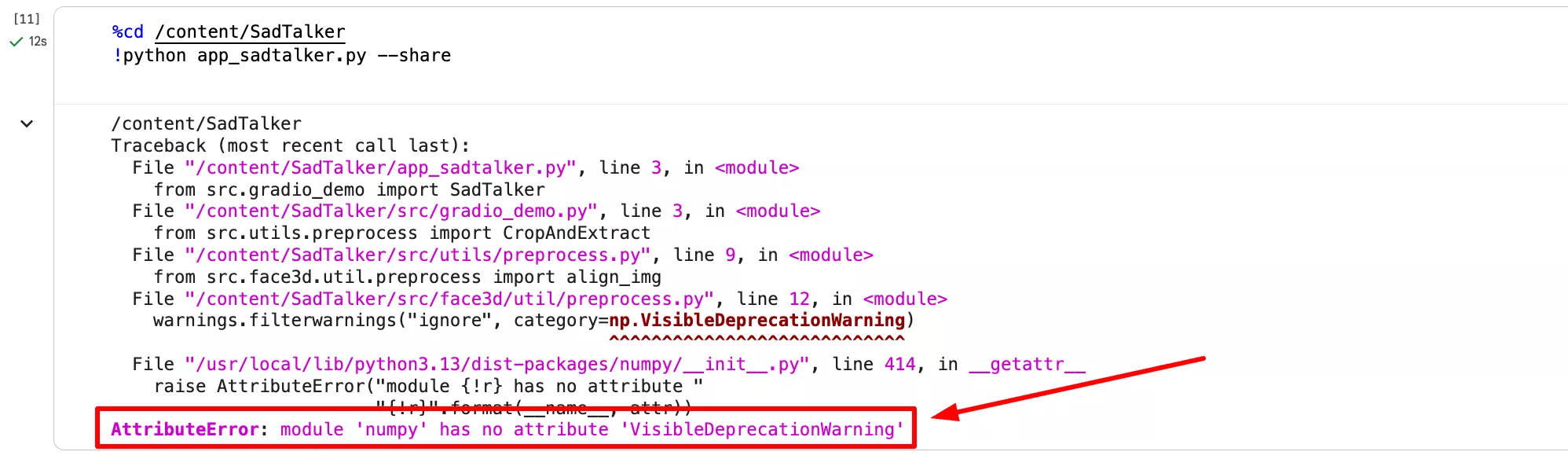 Colab traceback showing AttributeError module numpy has no attribute VisibleDeprecationWarning
